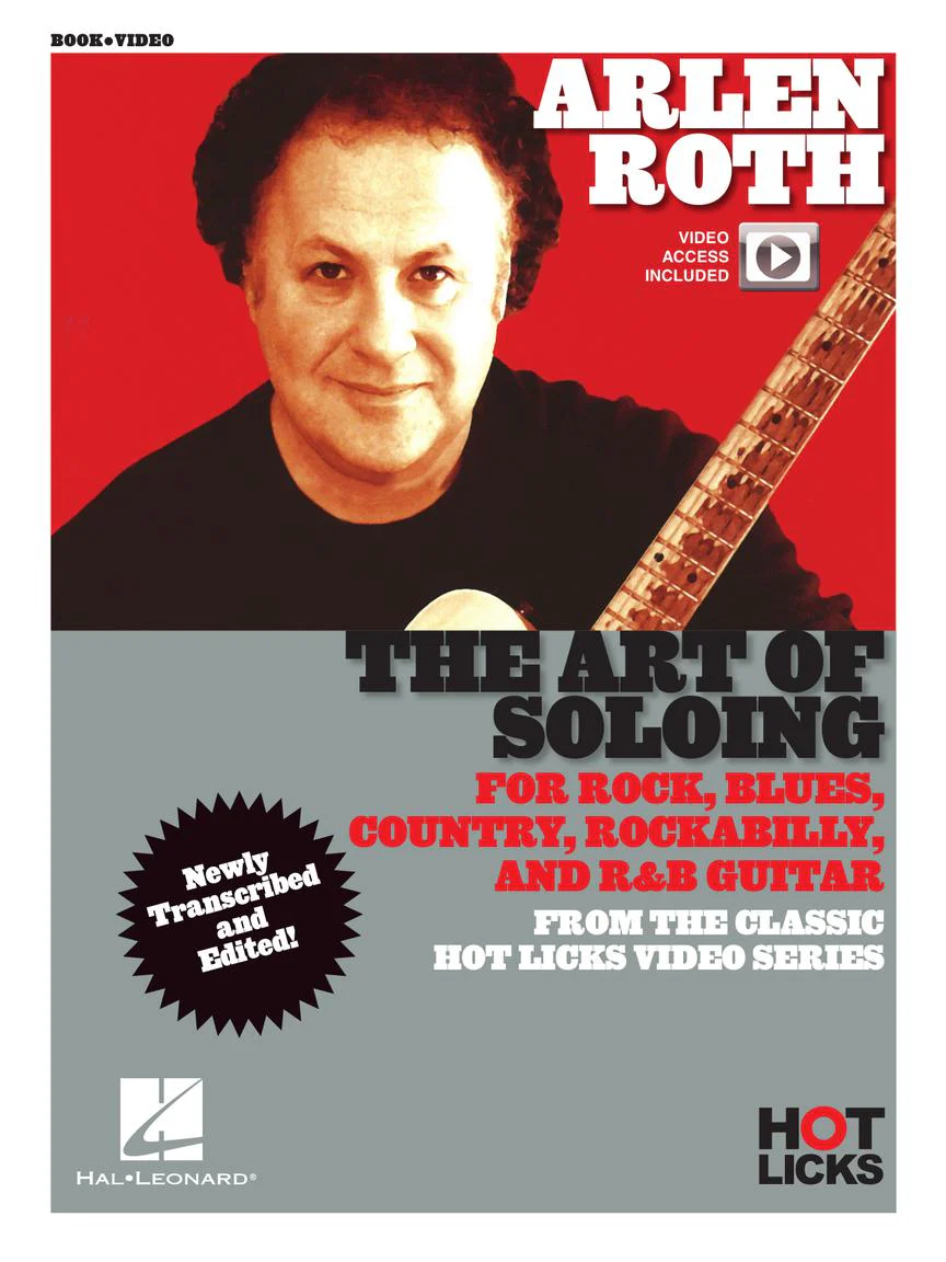 Arlen Roth - The Art of Soloing