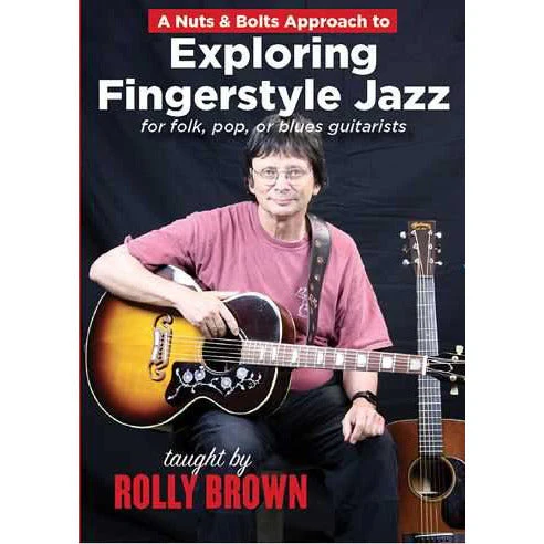 DOWNLOAD ONLY -A Nuts & Bolts Approach to Exploring Fingerstyle Jazz