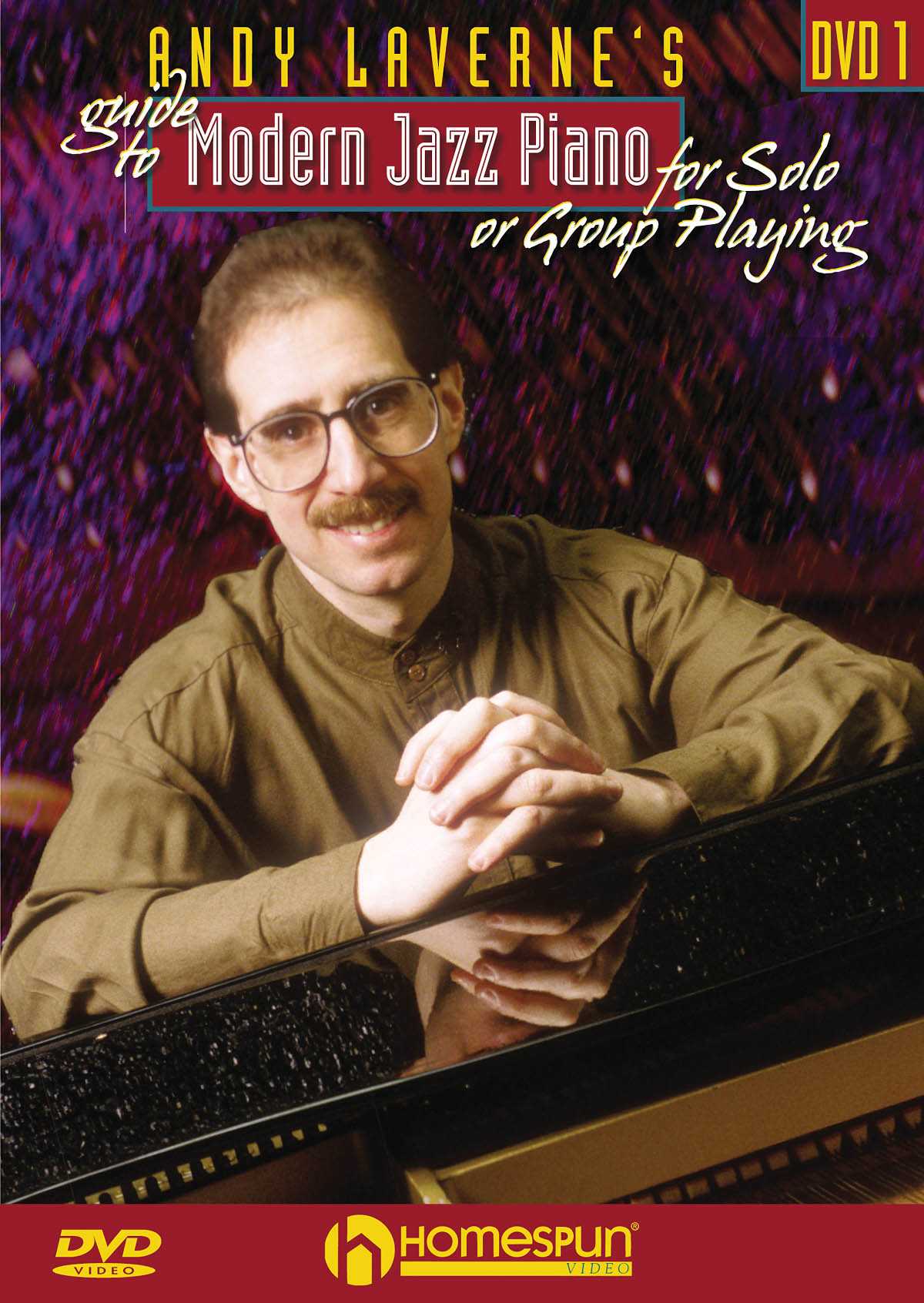 DVD - Andy Laverne's Guide to Modern Jazz Piano for Solo or Group Playing: Vol. 1