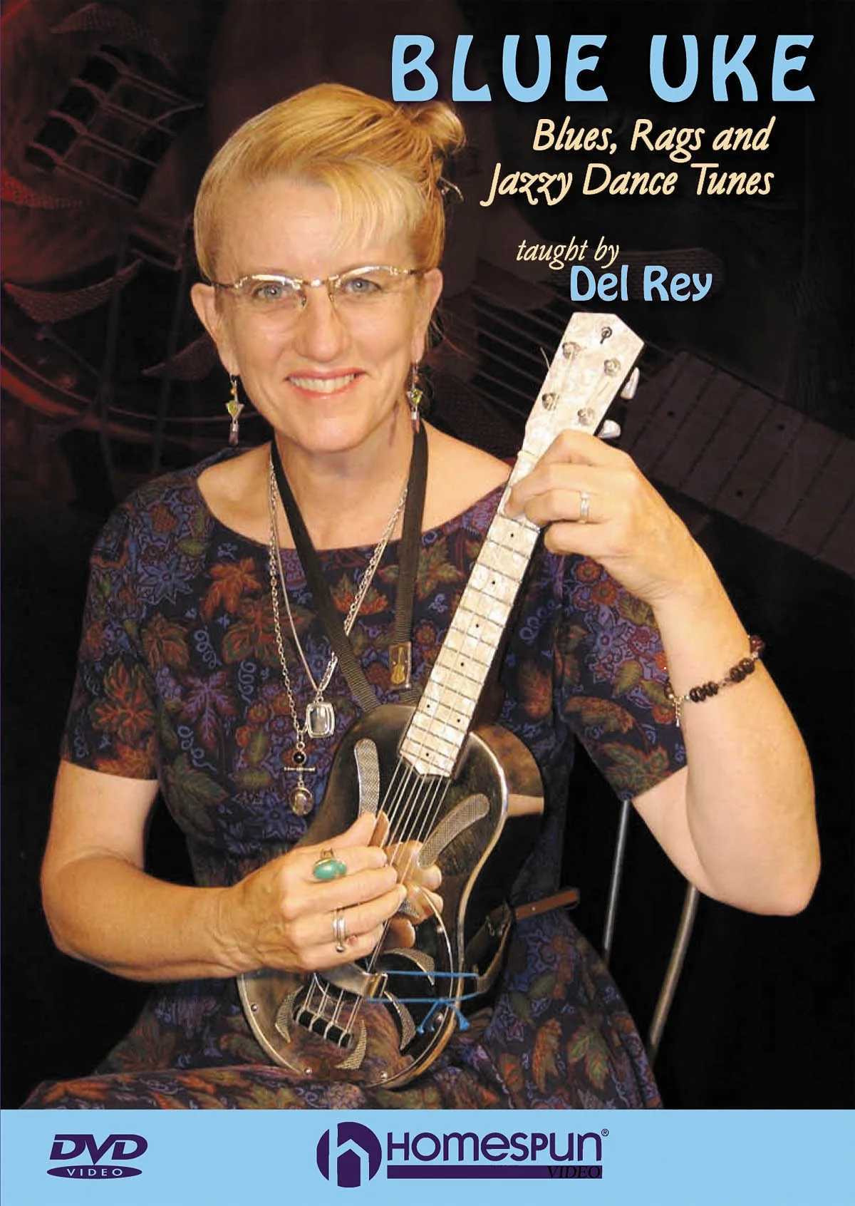 DVD - Blue Uke: Blues, Rags and Jazzy Dance Tunes