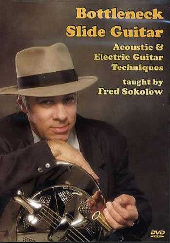 DVD - Bottleneck Slide Guitar: Acoustic & Electric Guitar Techniques