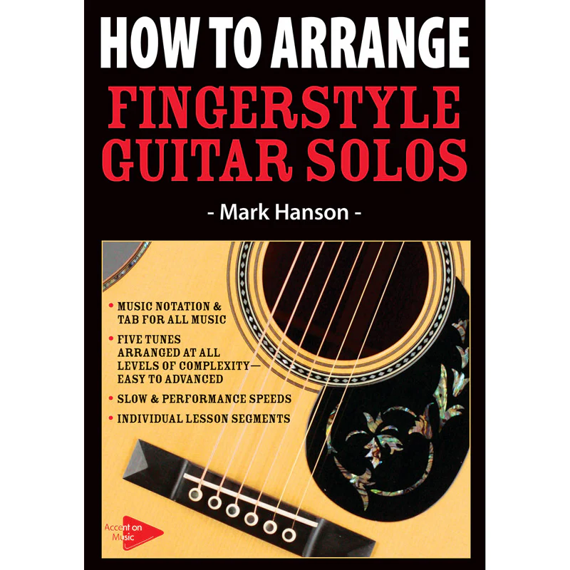 DVD - How to Arrange Fingerstyle Guitar Solos
