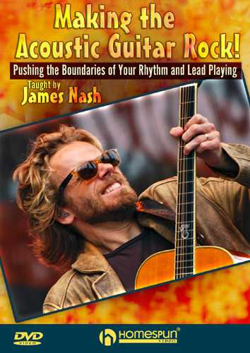 DVD - Making the Acoustic Guitar Rock! - Pushing the Boundaries of Your Rhythm and Lead Playing