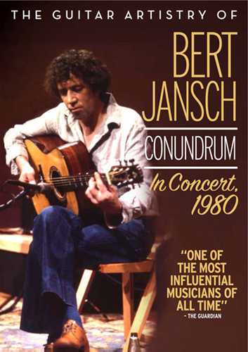 DVD-The Guitar Artistry of Bert Jansch: Conundrum in Concert 1980
