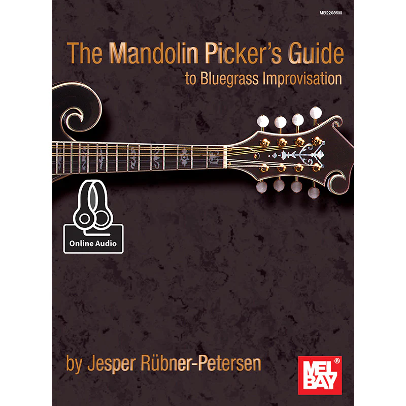 Mandolin Picker's Guide to Bluegrass Improvisation